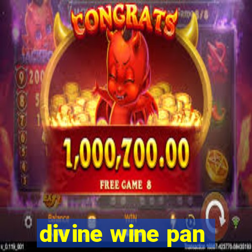 divine wine pan